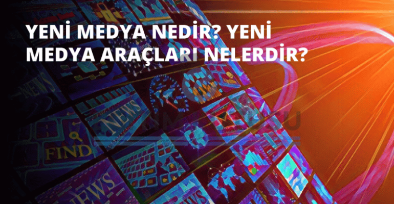 yeni_medya_nedir