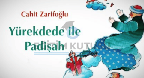 Yürekdede_ile_padişah_özet